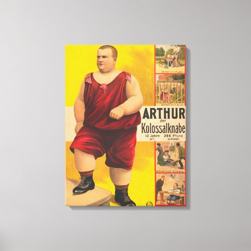 Vintage Circus Poster Of Arthur The Colossal Kid Canvas Print