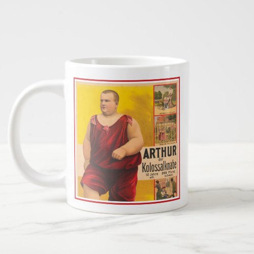 Vintage Circus Poster Of Arthur The Colossal Kid Giant Coffee Mug