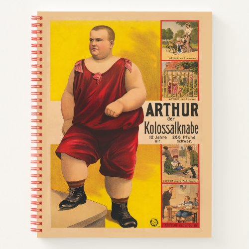 Vintage Circus Poster Of Arthur The Colossal Kid Notebook