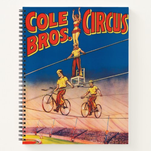 Vintage Circus Poster Showing High Wire Acrobats Notebook