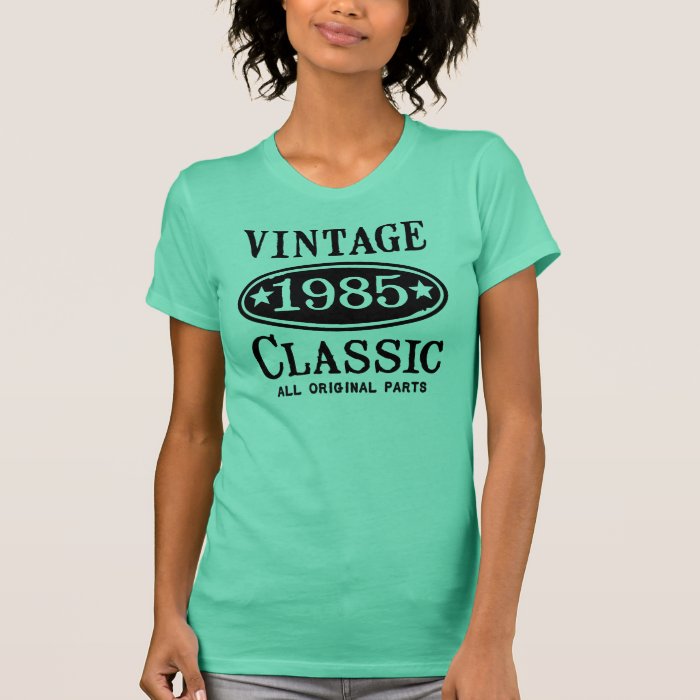 Vintage Classic 1985 T-Shirt | Zazzle