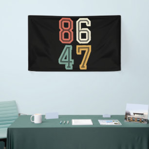 Vintage Classic 86 47 Anti Trump 2024 Impeach  Banner
