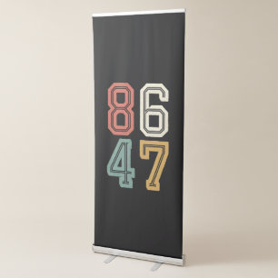 Vintage Classic 86 47 Anti Trump 2024 Impeach  Retractable Banner