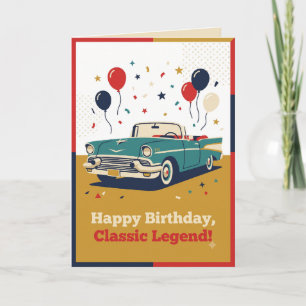 Vintage Classic Car Birthday Card Classic Legend