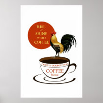 Vintage Coffee Ad, Rooster and Cup of Coffee Poster