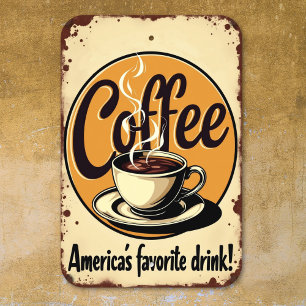 Vintage Coffee America's Favorite Drink Metal Sign