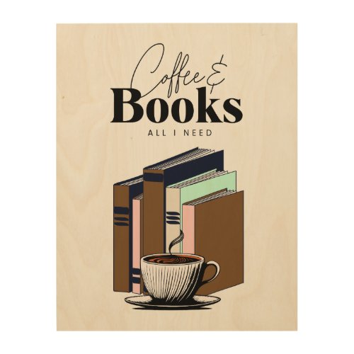 Vintage Coffee and Books  All I Need Art