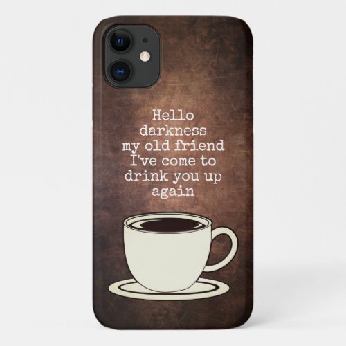 Vintage Coffee Lover Funny Quote Case_Mate iPhone iPhone 11 Case