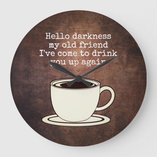 Vintage Coffee Lover Funny Quote Large Clock