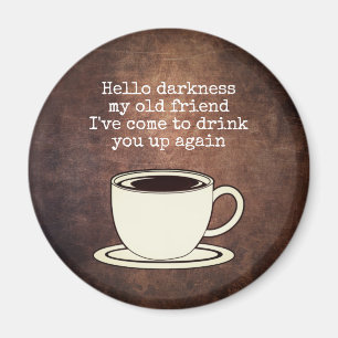 Vintage Coffee Lover Funny Quote Magnet