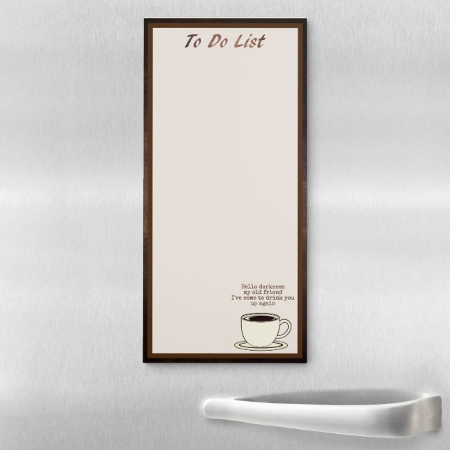 Vintage Coffee Lover Funny Quote Magnetic Notepad (In Situ)