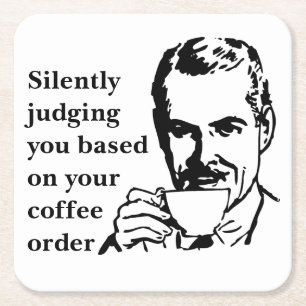 Vintage Coffee Snob Man Silently Judging Square Paper Coaster