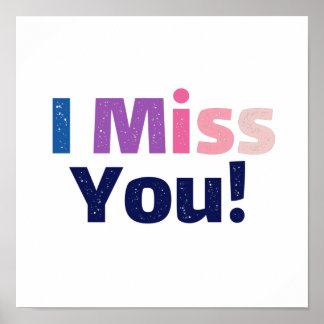 vintage colorful distressed i miss you quote poster