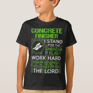 Vintage Concrete Finisher I Stand For The American T-Shirt