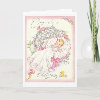 Vintage - Congratulations...welcome Dear Baby  Card by AsTimeGoesBy at Zazzle
