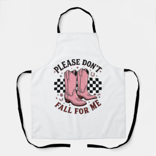 Vintage Cowboy Boots Please Don’t Fall For Me Apron