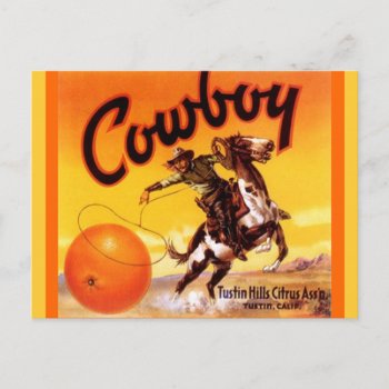 Vintage Cowboy Brand Tustin Fruit Crate Postcards by layooper at Zazzle
