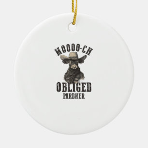 Vintage Cowboy Cow Shirt Moooch Obliged Pardner We Ceramic Ornament