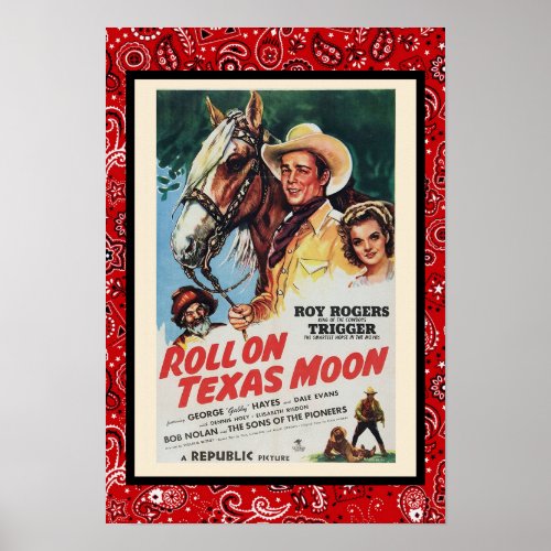 Vintage Cowboy Movie Roll On Texas Moon Trigger Poster