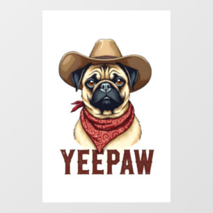 Vintage Cowboy Pug YeePaw Western Dog Illustration Window Cling