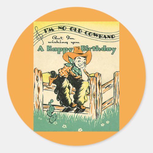 Vintage Cowboys Happy Birthday Old Cowhand Music Classic Round Sticker