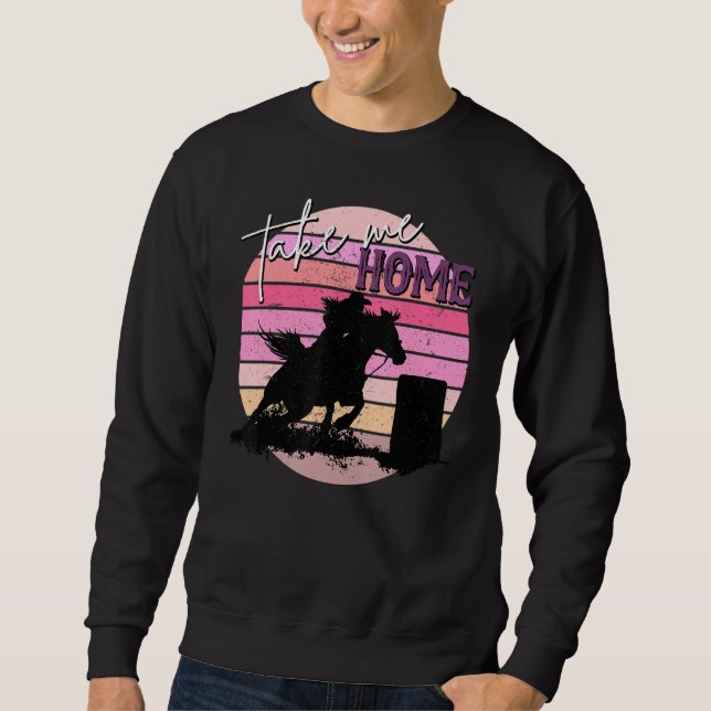 Vintage Cowgirl Barrel Racing Western Country Turn Sweatshirt (Front)