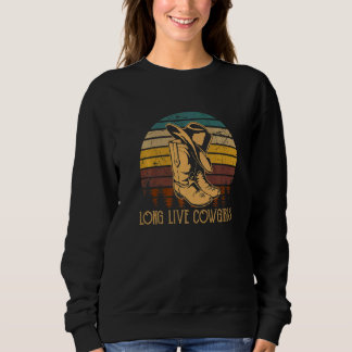 Vintage Cowgirls Boots Rodeo Western Long Live Ho Sweatshirt