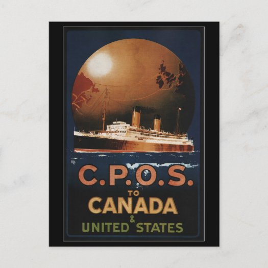 Vintage CPOS to Canada United States Ship Travel