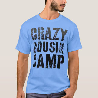 Vintage CRAZY COUSIN CAMP Funny Grandma Grandpa Re T-Shirt