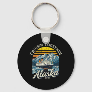 Vintage Cruisin Together Alaska 2025 Friend Family Keychain