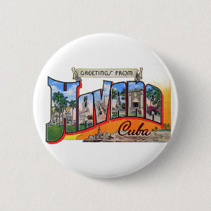 Vintage Cuba Travel - Greetings From Havana Button