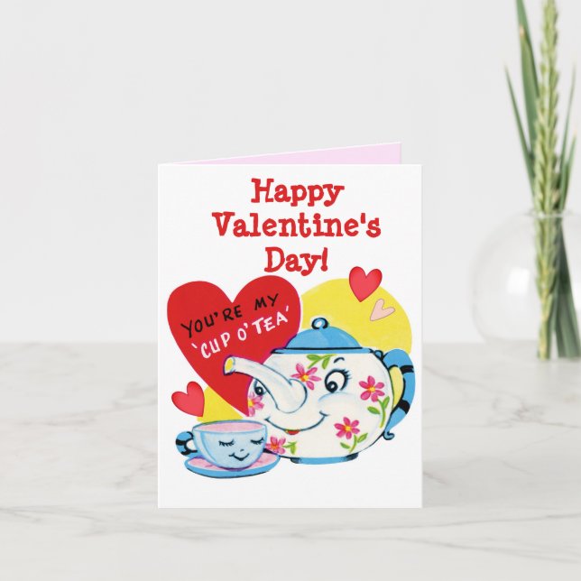 Vintage Cup 'O Tea Valentine's Day Card (Front)
