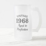 Vintage custom beer mug gift for men's Birthday<br><div class="desc">Vintage frosted beer mug gift for men's Birthday. Custom 50th Birthday party mason jar mug gift. Personalized beer mug for men and women. Funny quote typography template design. 1968 Aged to perfection! Cute drinkware glass for candy, alcohol drinks and other stuff. Fun over the hill present for him or her...</div>