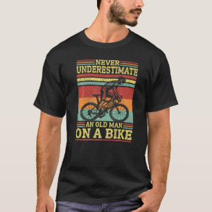 Vintage Cycling Never Underestimate An Old Man On T-Shirt