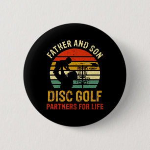 Vintage Dad And Son Disc Golf Partners For Life Fa Button