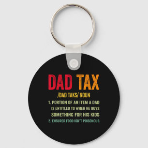 Vintage Dad Tax Definition Apparel Quote Father's Keychain