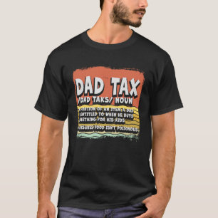 Vintage Dad Tax Definition Men  Father's Day  2 T-Shirt