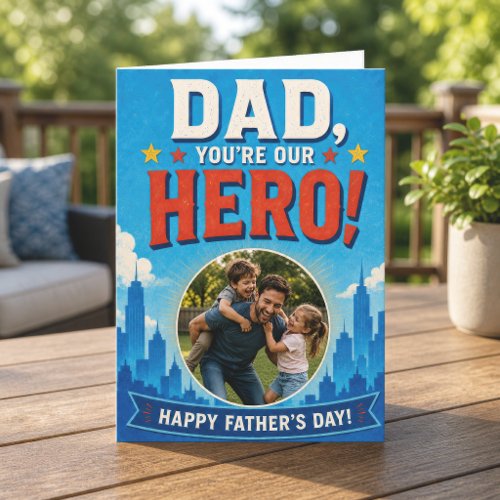 Vintage Dad You're Our Hero Father's Day Photo Card