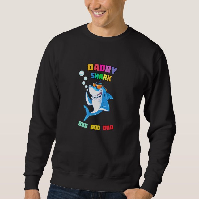 Vintage Daddy Shark Doo Doo Doo Fun Sweatshirt (Front)