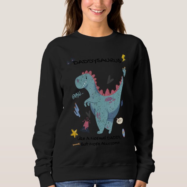 Vintage Daddysaurus Awesome Daddy  Daddy Dinosaur Sweatshirt (Front)