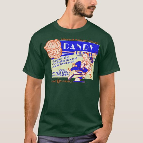 Vintage Dandy Dental Painless Dentistry T_Shirt