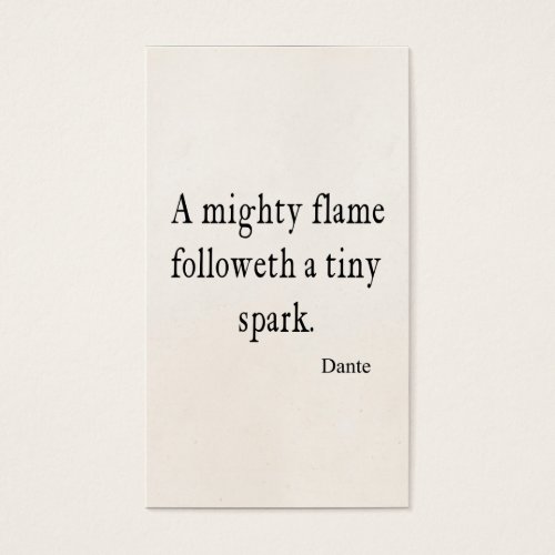 Vintage Dante Mighty Flame Tiny Spark Quote Quotes Business Card