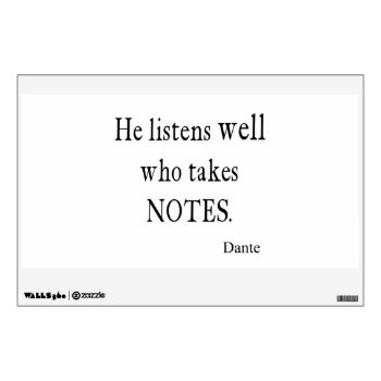 Vintage Dante Quotes Listen Well Take Notes Quote Wall Decal by Coolvintagequotes at Zazzle