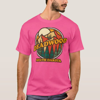 Vintage Deadwood South Dakota Mountain Hiking Souv T-Shirt