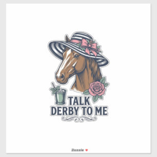 Vintage Derby Horse Hat Talk Derby To Me Design Sticker