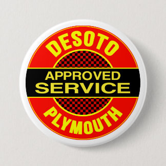 Vintage DeSoto service sign Pinback Button