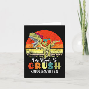 Vintage Dinosaur Ready To Crush Kindergarten Back Card
