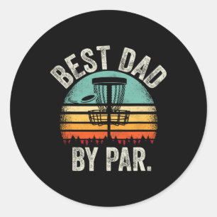 Vintage Disc Golf Dad - Best Dad By Par Disk Golf Classic Round Sticker