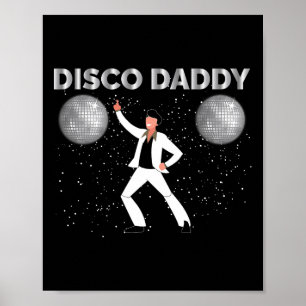 Vintage Disco Daddy Retro Matching Party Costume 6 Poster