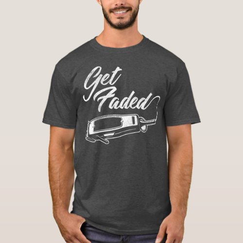 Vintage Distressed Barber  Get Faded Clippers T_Shirt